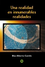 Libro Una realidad en innumerables realidades, autor BLAS ALBERTO CAMILO CARABALLO