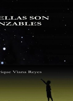 LAS ESTRELLAS SON INALCANZABLES