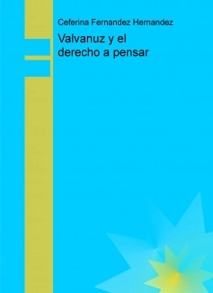 Valvanuz y el derecho a pensar
