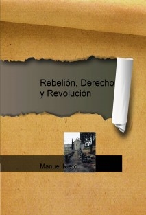 Rebelión, Derecho y Revolución