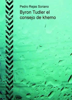 Byron Tudler el consejo de khemo