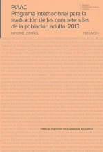 Libro PIAAC. Programa internacional para la evaluación de las competencias de la población adulta 2013. Informe español, autor Ministerio de Educación y Formación Profesional