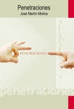 Libro Penetraciones (2ª edición), autor José Martín Molina