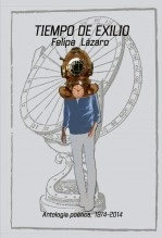 Libro Tiempo de exilio, Antología poética (1974-2014), autor Margarita García Alonso