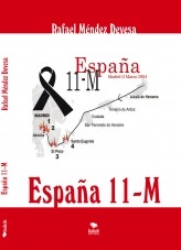 Libro España 11-M, autor Rafael Eugenio Méndez Devesa