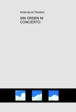 SIN ORDEN NI CONCIERTO