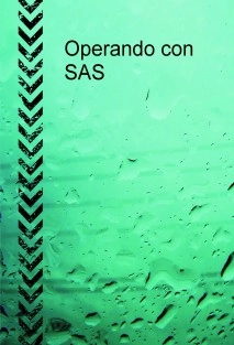 Operando con SAS