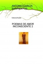 POEMAS DE AMOR INCONSCIENTE 2