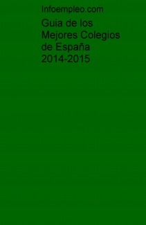 Guia de los Mejores Colegios de España 2014-2015