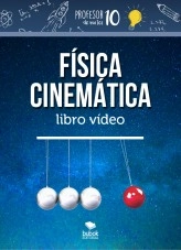 Libro Cinemática Física, autor Sergio profesor10demates
