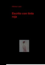 Libro Escrito con tinta roja, autor lonchos