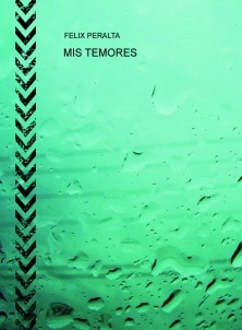 MIS TEMORES