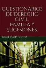 Libro Cuestionarios de Derecho Civil. Familia y Sucesiones, autor EDICIONES PIXEL