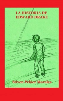 La historia de Edward Drake