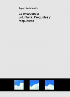 La excedencia voluntaria. Preguntas y respuestas