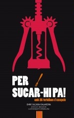 Per sucar-hi pa!