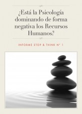 ¿Está la Psicología dominando de forma negativa los Recursos Humanos?