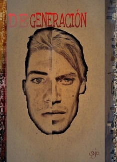 Degeneración