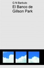 Libro El Banco de Gillson Park, autor gnbarbuto