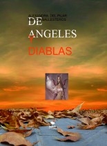 Libro UNA ROSA Y UN LIBRO ....DE ANGELES A DIABLAS, autor ALEXANDRA DEL PILAR MURCIA BALLESTEROS
