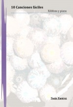 Libro 10 Canciones Fáciles para Xilófono y Piano, autor Jesús Ramírez Fernández