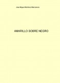 AMARILLO SOBRE NEGRO