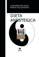 LA DIETA ANESTESICA