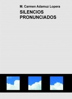 SILENCIOS PRONUNCIADOS