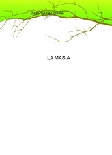 Libro LA MASIA - LA NOCHE DE LOS RELATOS DE DANI, autor Jose PUJANTE LORENTE