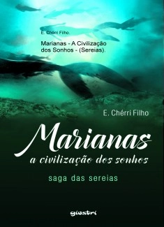 Marianas A Civilização dos Sonhos (sereias)