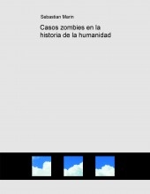 Casos zombies en la historia de la humanidad