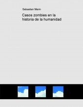 Libro Casos zombies en la historia de la humanidad, autor emanuelsh