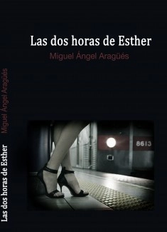 Las dos horas de Esther