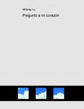 Pregunto a mi corazón