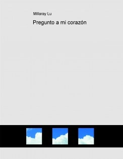 Pregunto a mi corazón