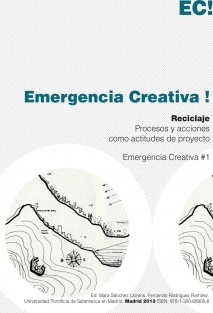 Emergencia Creativa #1. Reciclaje