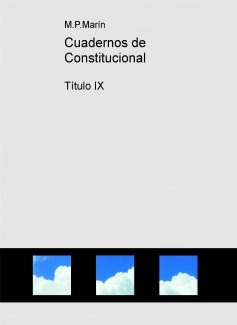 Cuadernos de Constitucional. Título IX