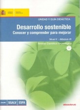 Libro Desarrollo sostenible. Conocer y comprender para mejorar. Nivel II - módulo III. Unidad y guía didáctica, autor Ministerio de Educación y Formación Profesional