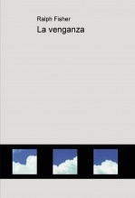 Libro La venganza, autor alicia pescador estevez