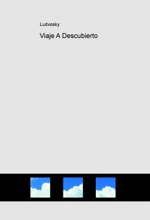 Viaje A Descubierto