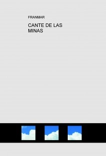 CANTE DE LAS MINAS