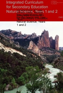 Integrated Curriculum for Secondary Education. Natural Science, Years 1 and 2