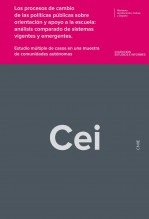 Libro Los procesos de cambio de las políticas públicas sobre orientación y apoyo a la escuela: análisis comparado de sistemas vigentes y emergentes. Estudio múltiple de casos en una muestra de comunidades autónomas, autor Ministerio de Educación y Formación Profesional