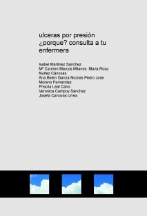 ulceras por presión ¿porque? consulta a tu enfermera