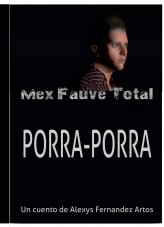 Libro PORRA-PORRA, autor Alexys Fernandez Artos