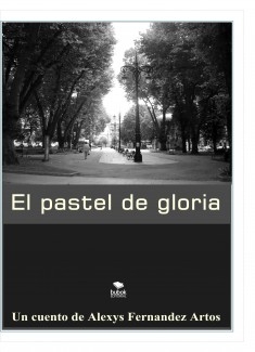 EL PASTEL DE GLORIA