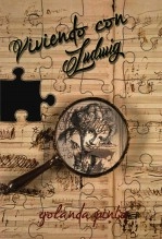 Libro VIVIENDO CON LUDWIG, autor YOLANDA PINTO CEBRIÁN