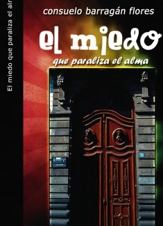 El miedo que paraliza el alma