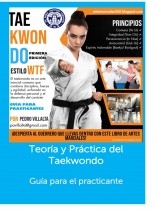Artes Marciales y TaeKwonDo: Guía para practicantes