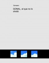 GONAL, el que no lo olvidó